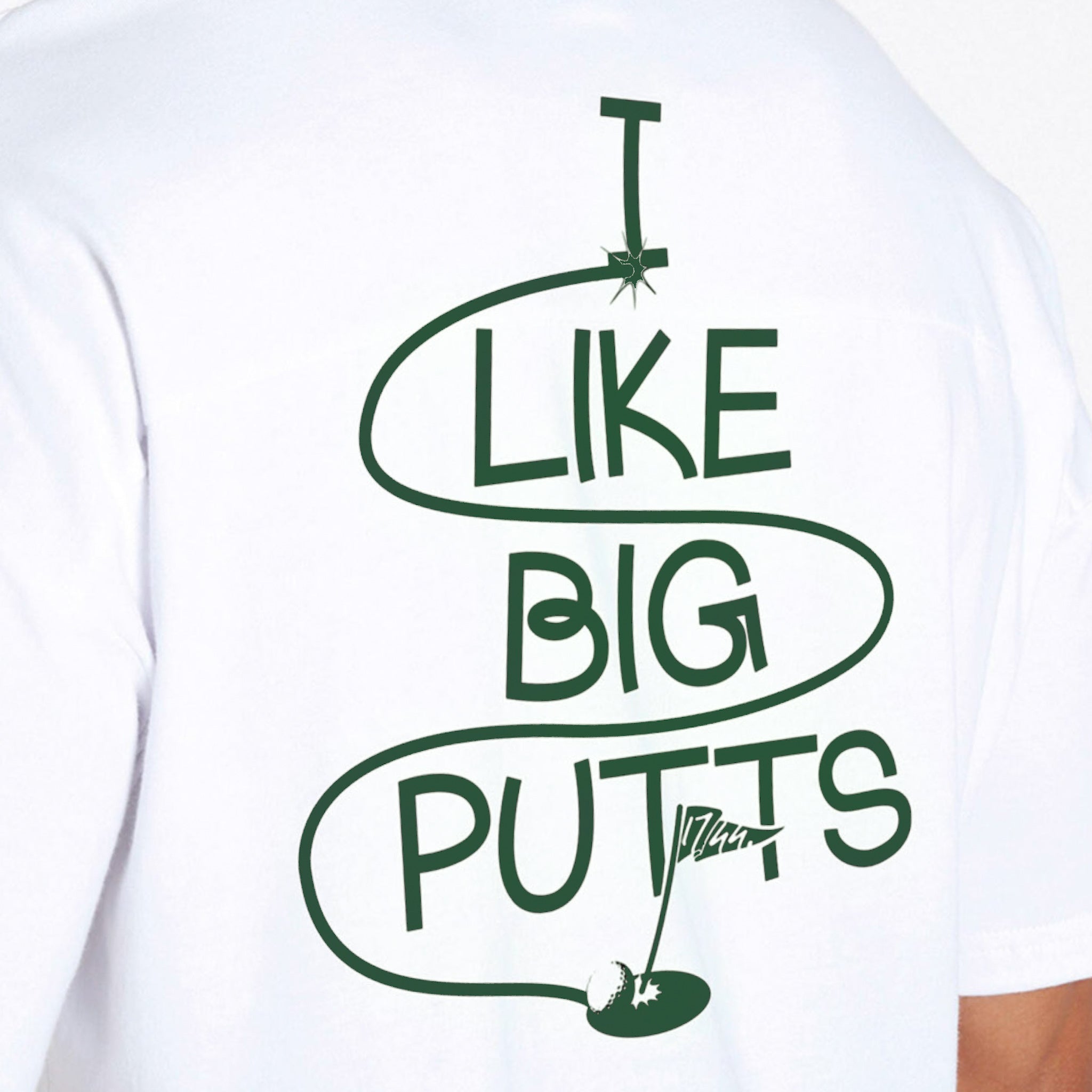 Big Putts T-Shirt